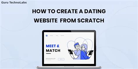 how to create a dating website from scratch